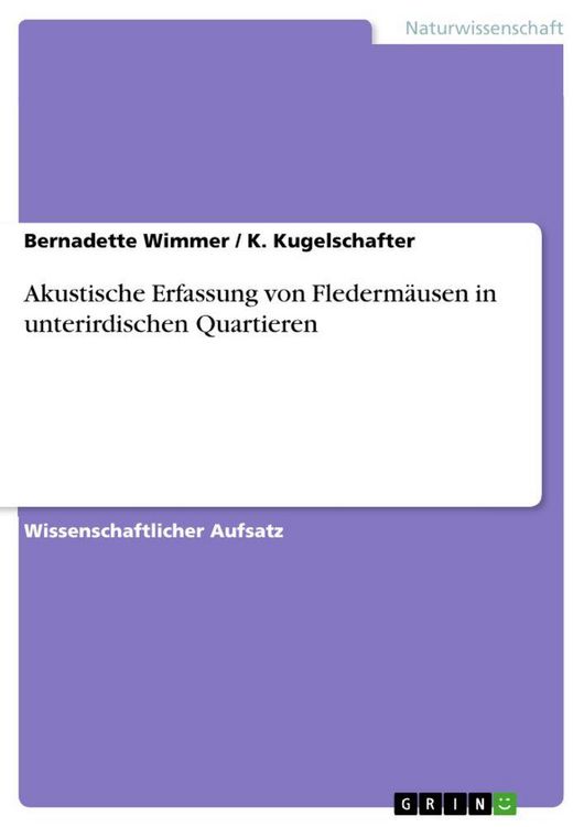 Produktbild: Akustische Erfassung von Flederm&auml;usen in unterirdischen Quartieren