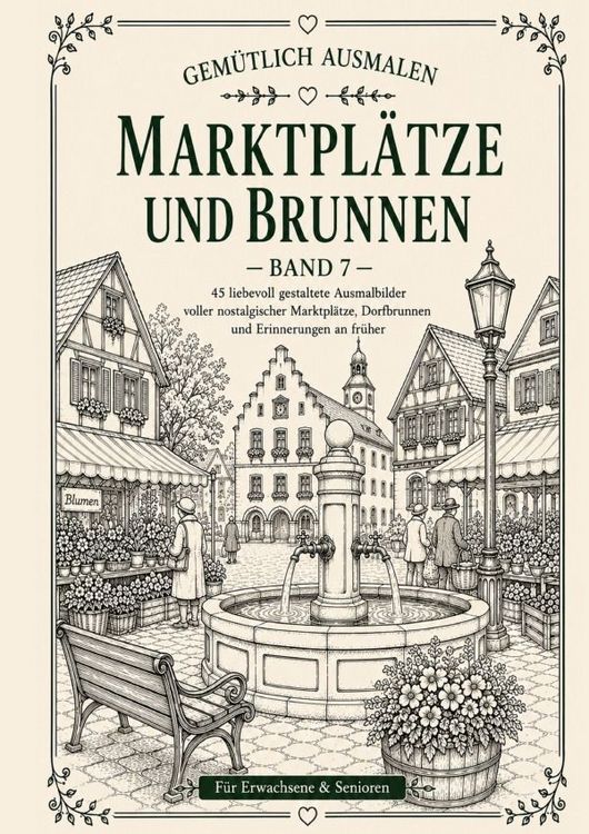 Produktbild: Gem&uuml;tlich ausmalen / Gem&uuml;tlich ausmalen - Marktpl&auml;tze &amp; Brunnen