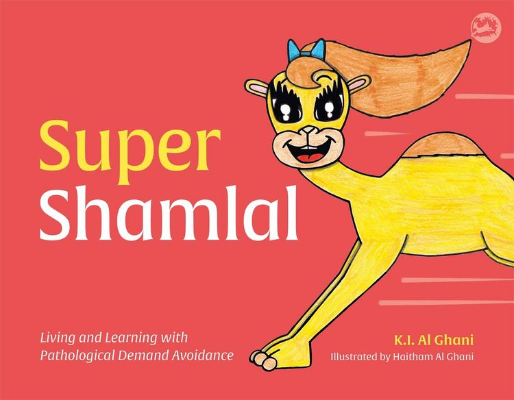 Produktbild: Super Shamlal - Living and Learning with Pathological Demand Avoidance