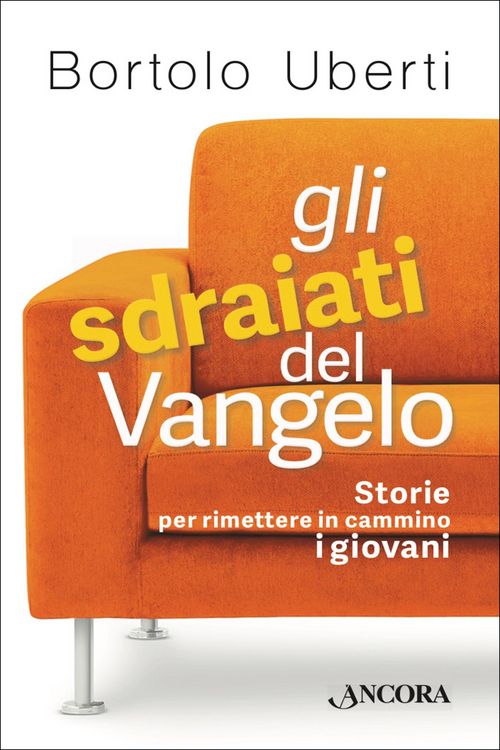 Produktbild: Gli sdraiati del Vangelo