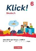 Produktbild: Klick! - F&auml;cher&uuml;bergreifendes Lehrwerk f&uuml;r Lernende mit F&ouml;rderbedarf - Deutsch - Ausgabe ab 2024 - 6. Schuljahr