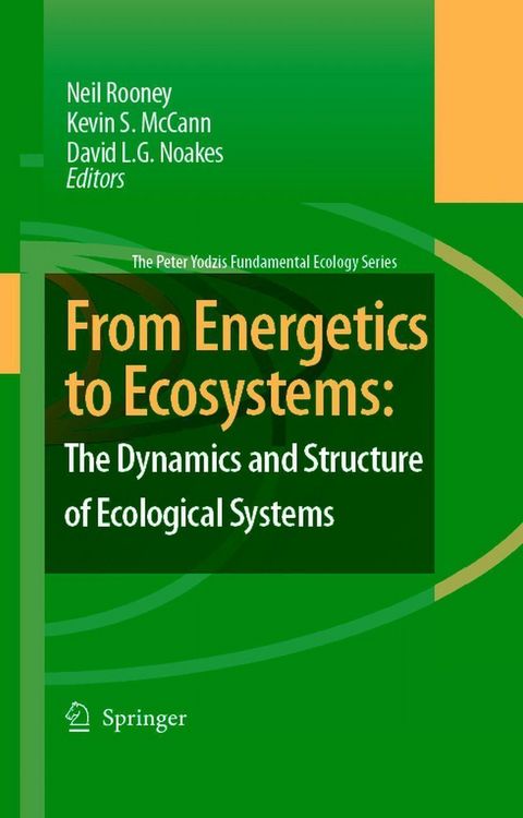 Produktbild: From Energetics to Ecosystems: The Dynamics and Structure of Ecological Systems
