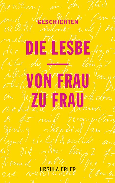 Produktbild: Die Lesbe / Von Frau zu Frau