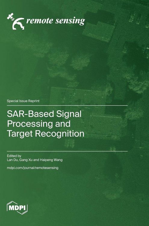 Produktbild: SAR-Based Signal Processing and Target Recognition