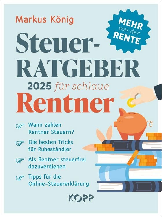 Produktbild: Steuerratgeber 2025 f&uuml;r schlaue Rentner