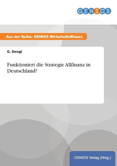 Produktbild: Funktioniert die Strategie Allfinanz in Deutschland?