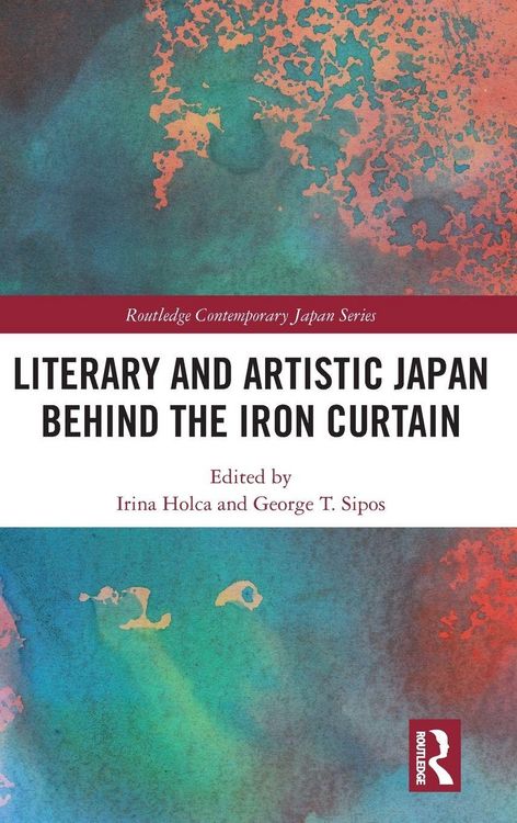 Produktbild: Literary and Artistic Japan behind the Iron Curtain