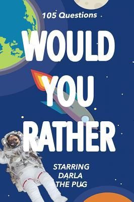 Produktbild: Would You Rather: Starring Darla the Pug