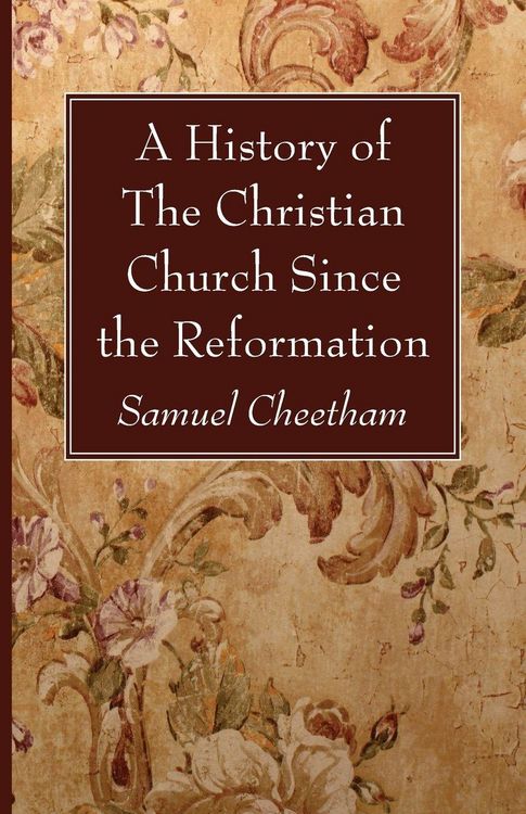 Produktbild: A History of the Christian Church Since the Reformation