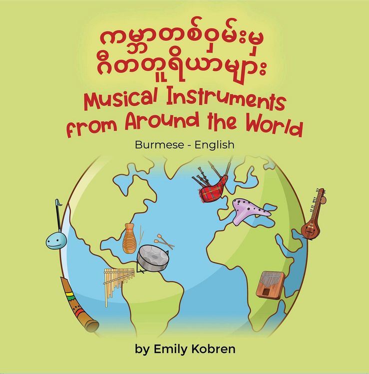 Produktbild: Musical Instruments from Around the World (Burmese-English)