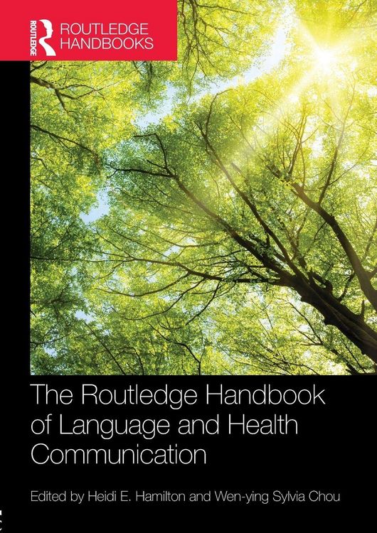 Produktbild: The Routledge Handbook of Language and Health Communication