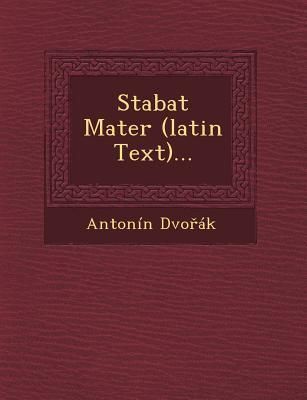 Produktbild: Stabat Mater (Latin Text)...
