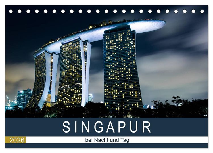 Produktbild: Singapur bei Nacht und Tag (Tischkalender 2026 DIN A5 quer), CALVENDO Monatskalender