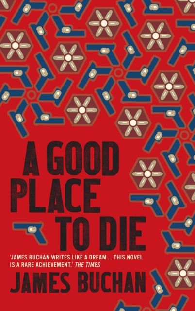 Produktbild: Buchan, J: A Good Place To Die