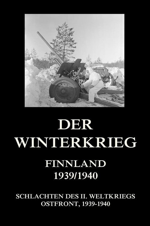 Produktbild: Der Winterkrieg - Finnland 1939/1940