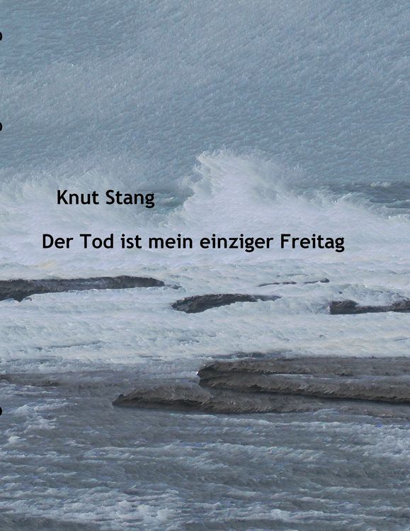 Produktbild: Der Tod ist mein einziger Freitag