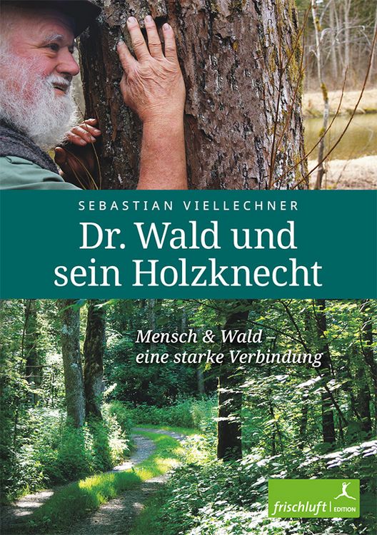 Produktbild: Dr. Wald und sein Holzknecht