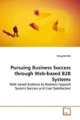 Produktbild: Kim, Y: Pursuing Business Success through Web-based B2B Syst