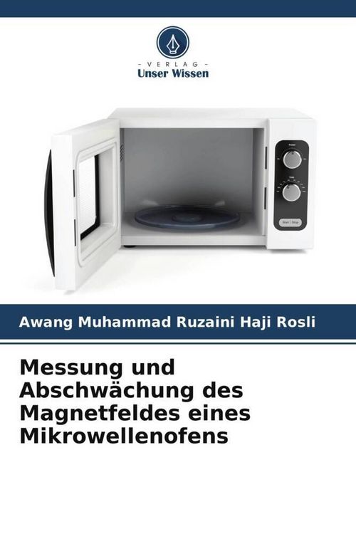 Produktbild: Messung und Abschw&auml;chung des Magnetfeldes eines Mikrowellenofens