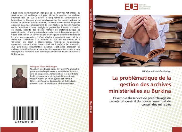 Produktbild: La probl&eacute;matique de la gestion des archives minist&eacute;rielles au Burkina