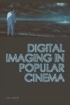 Produktbild: Digital Imaging in Popular Cinema