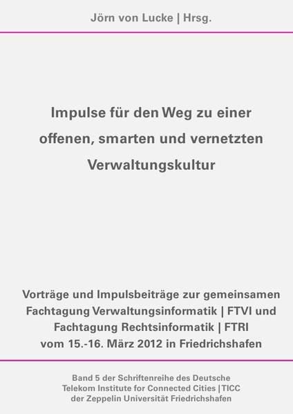 Produktbild: Impulse f&uuml;r den Weg zu einer offenen, smarten und vernetzten Verwaltungskultur
