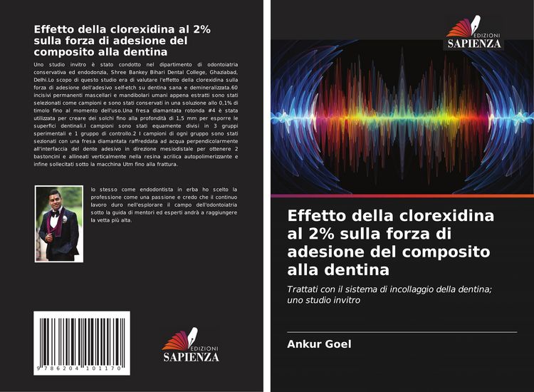 Produktbild: Effetto della clorexidina al 2% sulla forza di adesione del composito alla dentina
