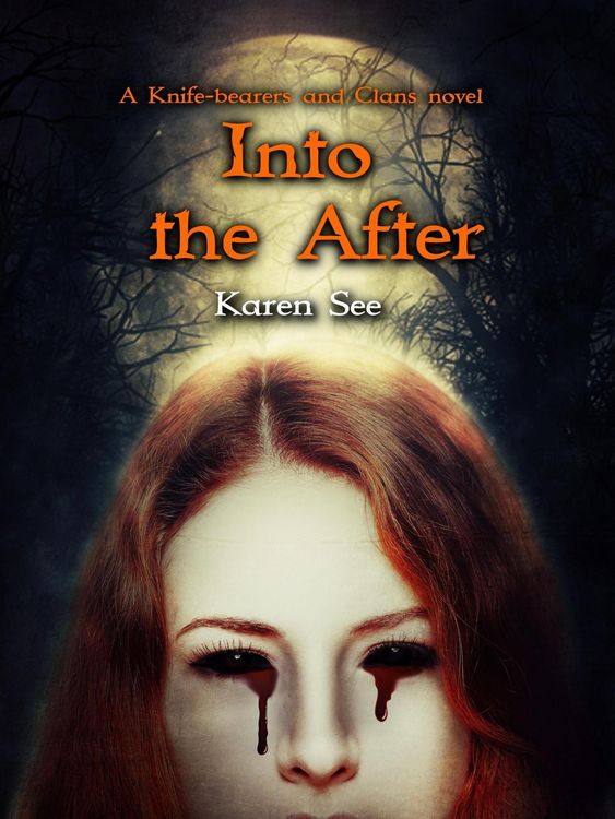 Produktbild: Into the After (The Knife-bearers and the Clans, #3)