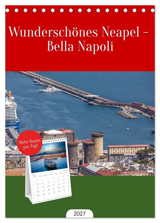 Produktbild: Tischplaner 2027 - Wundersch&ouml;nes Neapel - Bella Napoli (A5 Tischkalender zum Aufstellen) CALVENDO