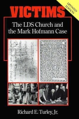 Produktbild: Victims: The LDS Church and the Mark Hofmann Case