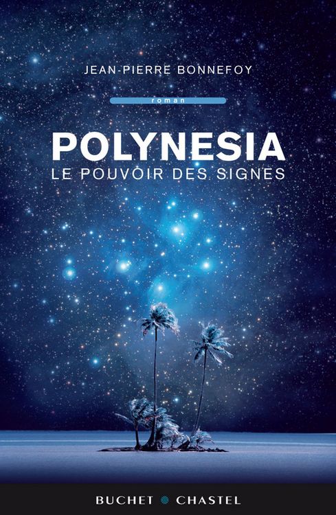 Produktbild: Polynesia le pouvoir des signes