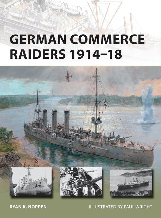 Produktbild: German Commerce Raiders 1914-18