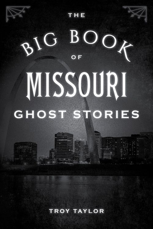 Produktbild: The Big Book of Missouri Ghost Stories