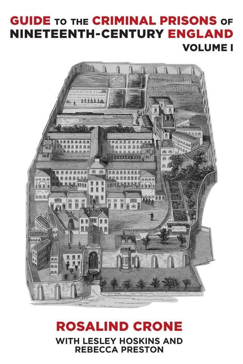 Produktbild: Guide to the Criminal Prisons of Nineteenth-Century England