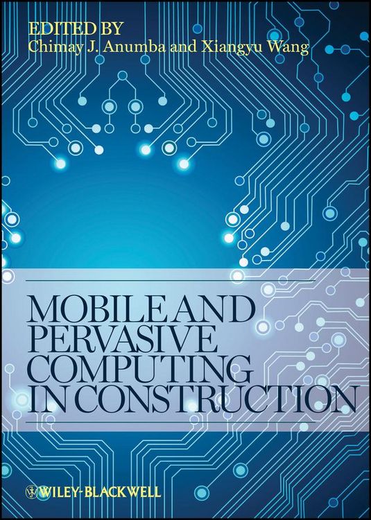 Produktbild: Mobile and Pervasive Computing in Construction