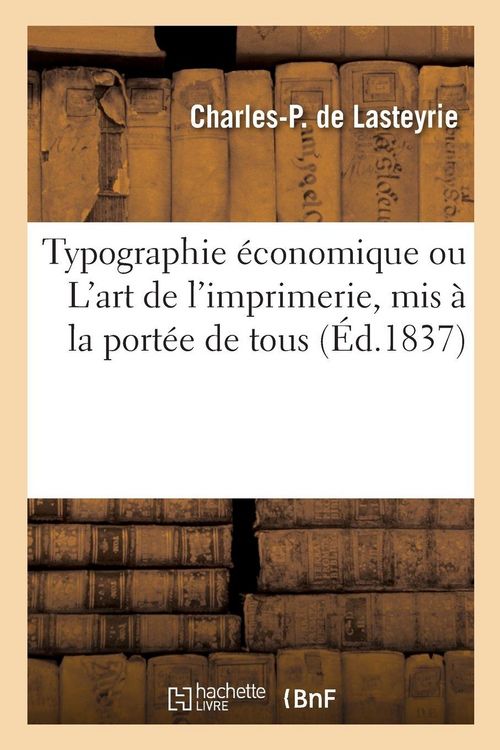 Produktbild: Typographie &eacute;conomique ou L'art de l'imprimerie, mis &agrave; la port&eacute;e de tous