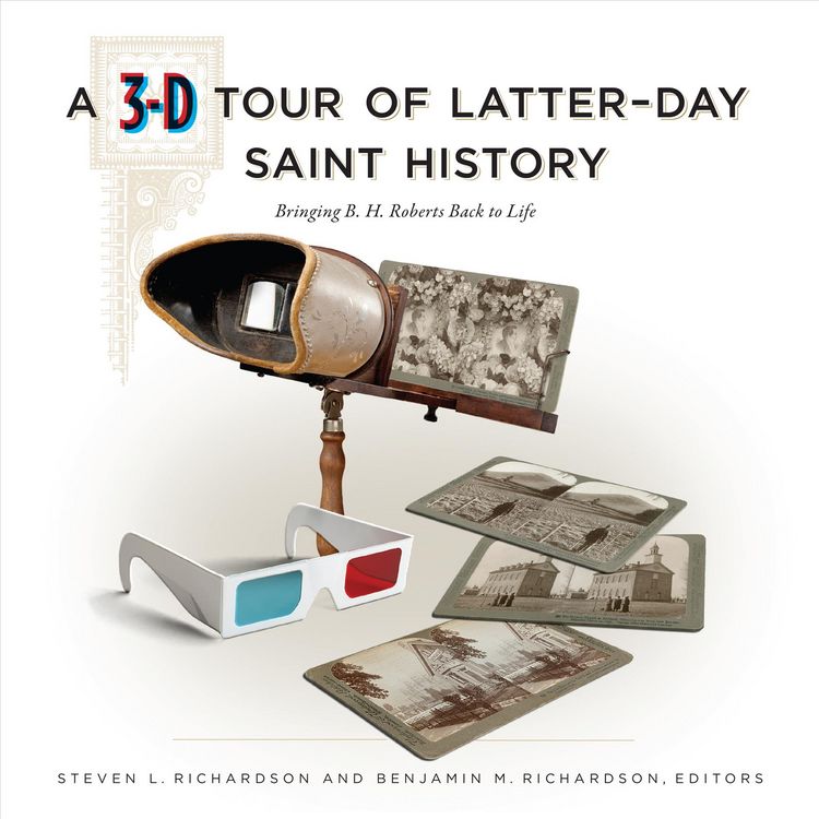 Produktbild: A 3-D Tour of Latter-Day Saint History