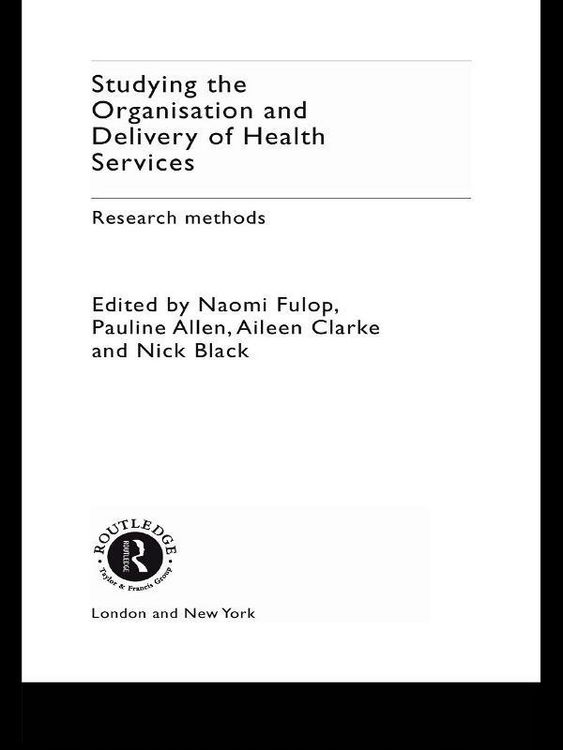 Produktbild: Studying the Organisation and Delivery of Health Services