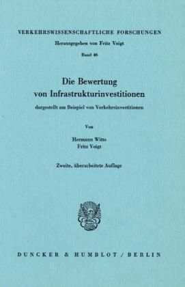 Produktbild: Die Bewertung von Infrastrukturinvestitionen