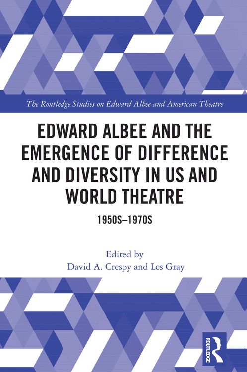 Produktbild: Edward Albee and the Emergence of Difference and Diversity in US and World Theatre