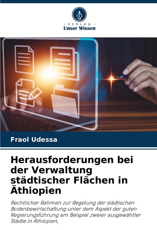 Produktbild: Herausforderungen bei der Verwaltung st&auml;dtischer Fl&auml;chen in &Auml;thiopien
