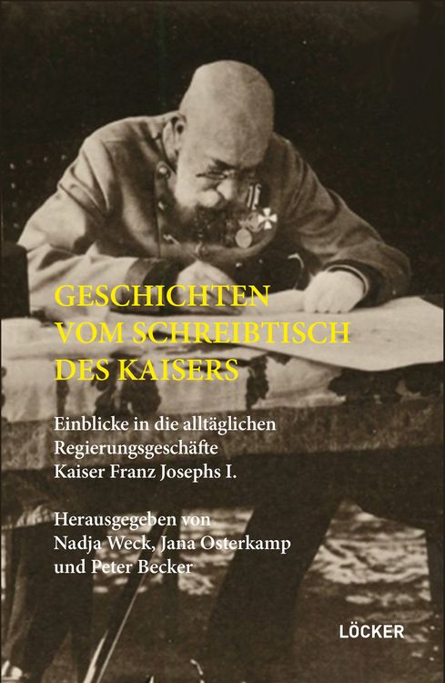 Produktbild: Geschichten vom Schreibtisch des Kaisers
