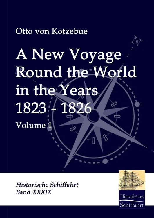 Produktbild: A New Voyage Round the World in the Years 1823 - 1826