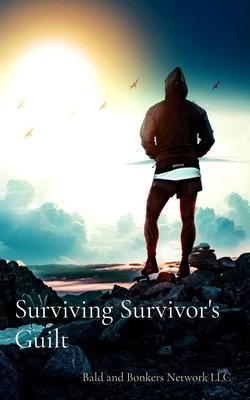 Produktbild: Surviving Survivor's Guilt