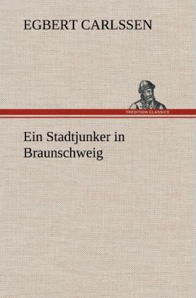 Produktbild: Ein Stadtjunker in Braunschweig