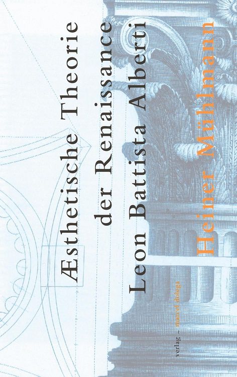 Produktbild: &Auml;sthetische Theorie der Renaissance - Leon Battista Alberti