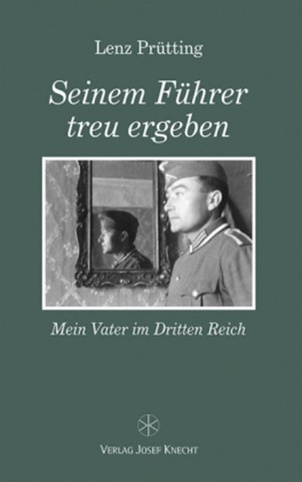 Produktbild: Seinem F&uuml;hrer treu ergeben