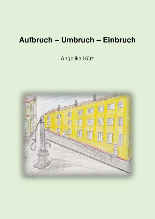 Produktbild: Aufbruch - Umbruch - Einbruch
