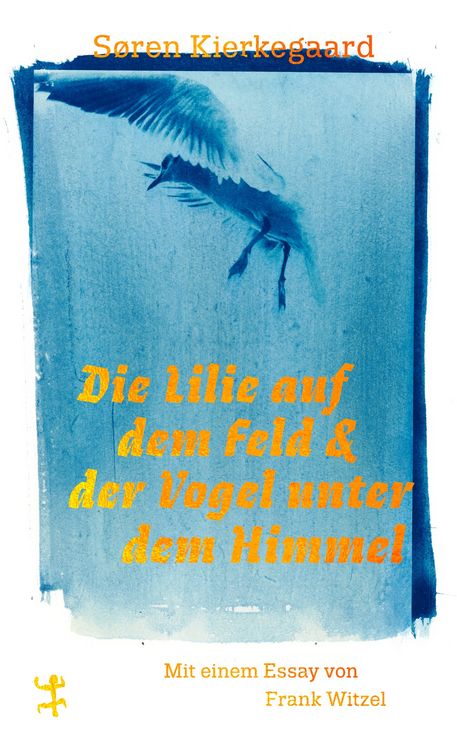 Produktbild: Die Lilie auf dem Feld und der Vogel unter dem Himmel