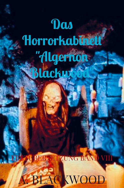 Produktbild: Das Horrorkabinett "Algernon Blackwood"